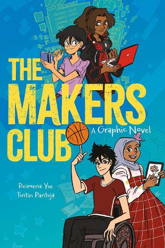 Бумажная книга «The Makers Club: A Graphic Novel», автор Реймена Йи - фото №1