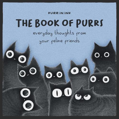 Бумажная книга «The Book of Purrs: Everyday Thoughts from Your Feline Friends», автор Луис Коэльо - фото №1
