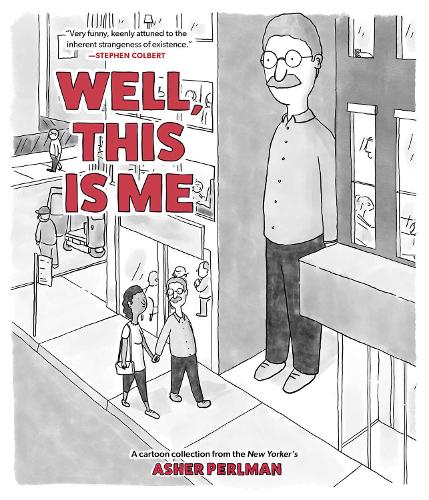 Бумажная книга «Well, This Is Me: A Cartoon Collection from the New Yorker's Asher Perlman» - фото №1