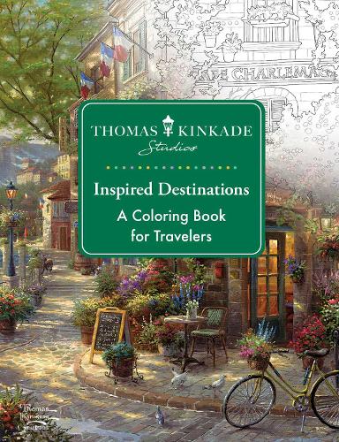 Паперова книга «Thomas Kinkade Studios Inspired Destinations: A Coloring Book for Travelers», автор Студія Томаса Кінкейда - фото №1