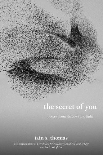 Паперова книга «The Secret of You: Poetry About Shadows and Light», автор Ієн С. Томас - фото №1