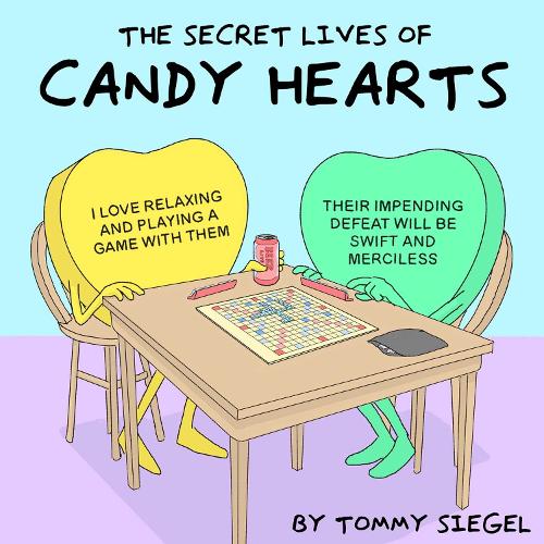 Бумажная книга «The Secret Lives of Candy Hearts», автор Томми Сигел - фото №1