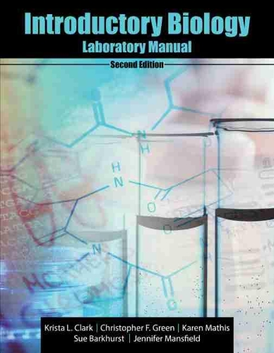 Бумажная книга «Introductory Biology Laboratory Manual», авторов Делорес Баркхерст, Дженнифер Мэнсфилд, Карен Матис, Криста Кларк - фото №1
