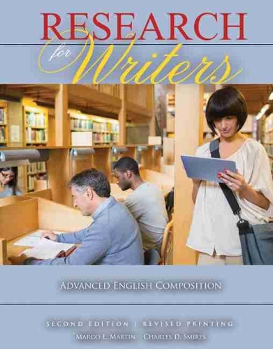 Бумажная книга «Research for Writers: Advanced English Composition», авторов Чарльз Д. Смайрс, Марго Л. Мартин - фото №1