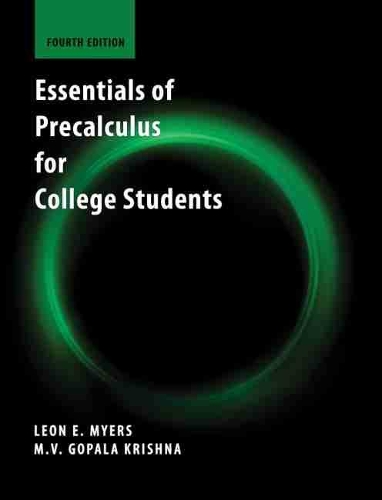Бумажная книга «Essentials of Precalculus for College Students», авторов Эндрю Хугин, Гопала Кришна, Леон Э. Майерс - фото №1