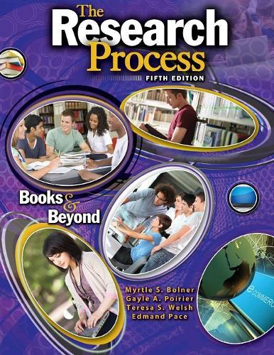 Бумажная книга «The Research Process: Books and Beyond», авторов Гейл А. Пуарье, Джонни Эдманд Пэйс, Миртл С. Болнер, Тереза А. Уэлш - фото №1