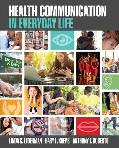 Бумажная книга «Health Communication in Everyday Life», авторов Энтони Роберто, Гэри Крепс - фото №1