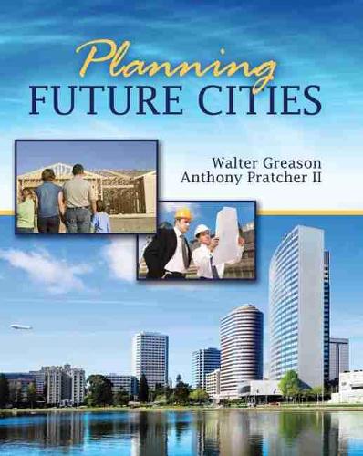 Паперова книга «Planning Future Cities», авторів Ентоні Пратчер, Волтер Грісон - фото №1