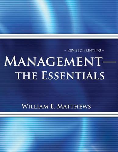 Паперова книга «Management - The Essentials», автор Вільям Метьюз - фото №1
