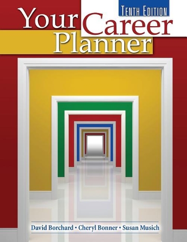 Бумажная книга «Your Career Planner», авторов Шерил Л. Боннер, Дэвид Борчард, Сьюзен Мусич - фото №1