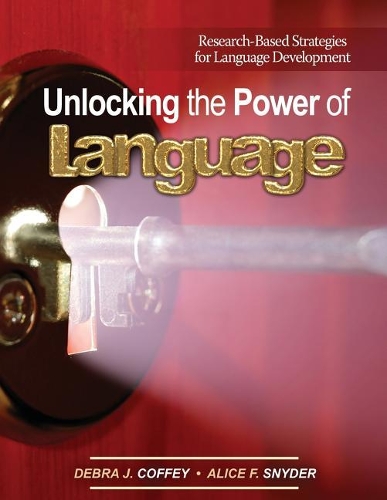 Бумажная книга «Unlocking the Power of Language: Research-Based Strategies for Language Development», авторов Алиса Снайдер, Дебра Коффи - фото №1
