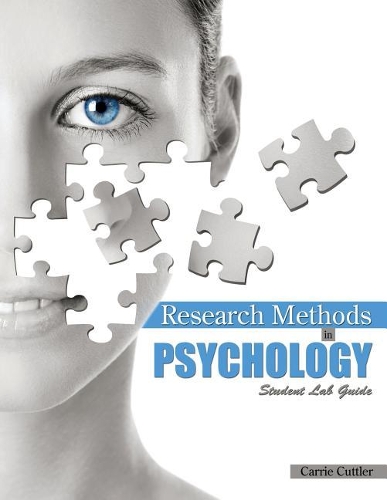 Бумажная книга «Research Methods in Psychology: Student Lab Guide», автор Кэрри Каттлер - фото №1