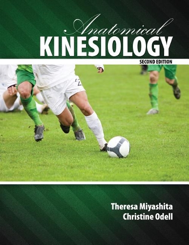 Бумажная книга «Anatomical Kinesiology», авторов Кристин Оделл, Тереза Мияшита - фото №1