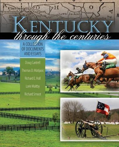 Бумажная книга «Kentucky through the Centuries: A Collection of Documents and Essays», автор Ричард Холл - фото №1