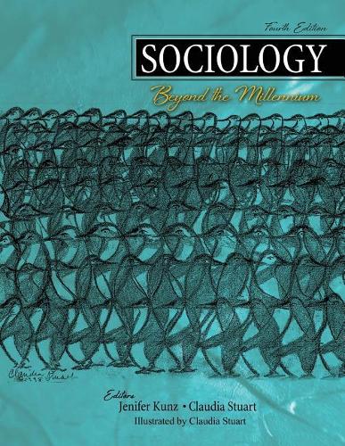 Паперова книга «Sociology: Beyond the Millennium», авторів Клаудія Стюарт, Дженіфер Кунц - фото №1