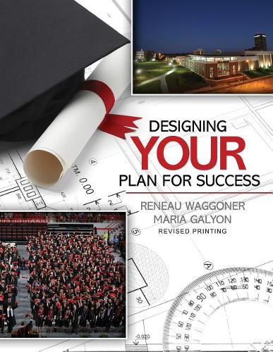 Паперова книга «Designing Your Plan for Success», авторів Марія Гальон, Рене Ваггонер - фото №1