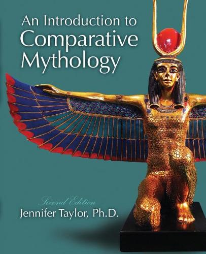 Бумажная книга «An Introduction to Comparative Mythology», автор Дженнифер Тейлор - фото №1