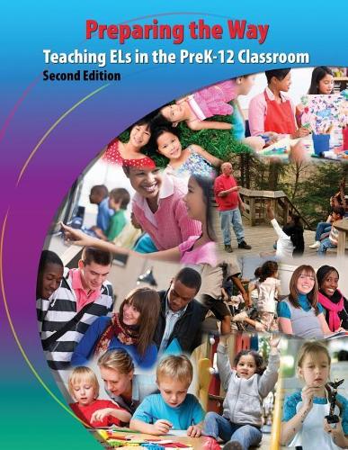 Бумажная книга «Preparing the Way: Teaching ELs in the PreK-12 Classroom», автор Джейн М. Говони - фото №1