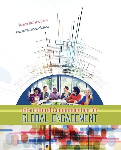 Бумажная книга «Intercultural Communication for Global Engagement», авторов Андреа Паттерсон, Регина М. Уильямс Дэвис - фото №1