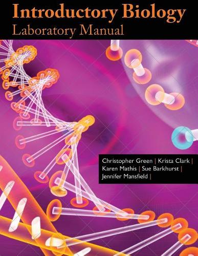 Паперова книга «Introductory Biology Lab Manual», авторів Делорес Баркхерст, Дженніфер Менсфілд, Карен Матіс, Кріста Кларк - фото №1
