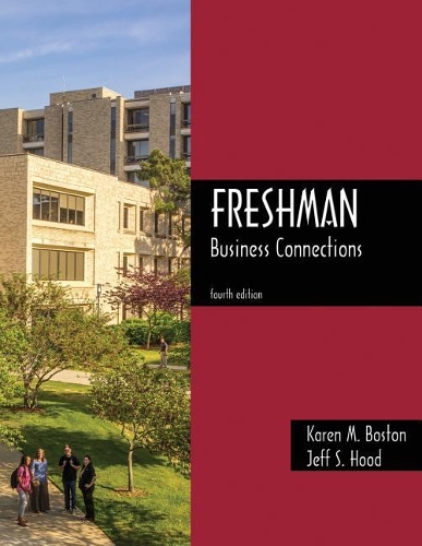 Бумажная книга «Freshman Business Connections», авторов Джефф С. Худ, Карен Бостон - фото №1