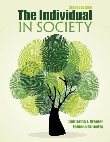 Паперова книга «The Individual in Society», авторів Фабіана Брунетта, Гільєрмо Ж. Греньє - фото №1
