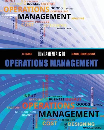Бумажная книга «Fundamentals of Operations Management», авторов Джит Чандан, Самбхави Лакшминараян - фото №1