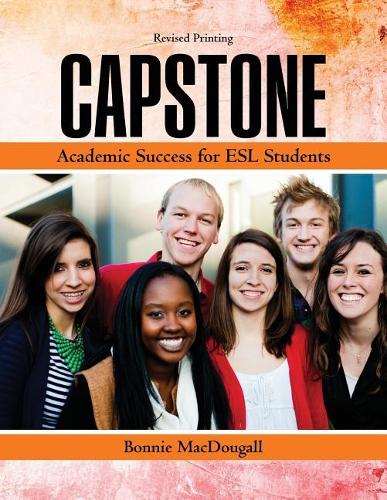 Паперова книга «Capstone: Academic Success for ESL Students», автор Бонні Макдугалл - фото №1
