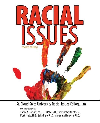 Бумажная книга «Racial Issues», авторов Жанна Лакур, Люк Трипп, Маргарет Виллануэва, Марк Г. Джеде - фото №1