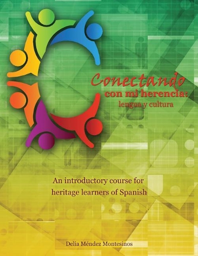 Бумажная книга «Conectando con mi herencia: lengua y cultura», автор Делия Монтесинос - фото №1