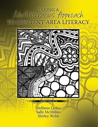 Бумажная книга «Taking a Multiliteracies Approach to Content Area Literacy», авторов Меллини Лесли, Салли Энн Макмиллан, Ширли Энн Вебб - фото №1