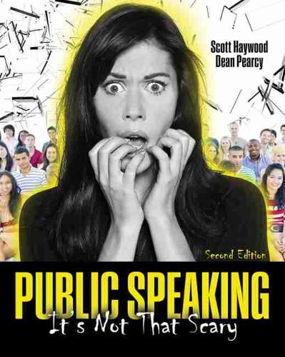 [object Object] «Public Speaking: It's Not That Scary», авторів Дін Пірсі, Скотт Хейвуд - фото №1