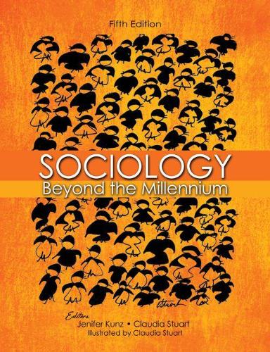 Паперова книга «Sociology: Beyond the Millennium», авторів Клаудія Стюарт, Дженіфер Кунц - фото №1