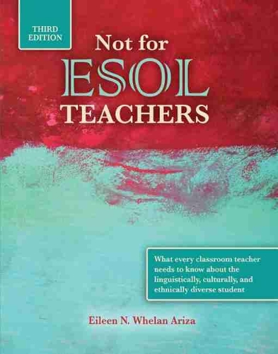 Паперова книга «Not for ESOL Teachers», автор Ейлін Аріза - фото №1