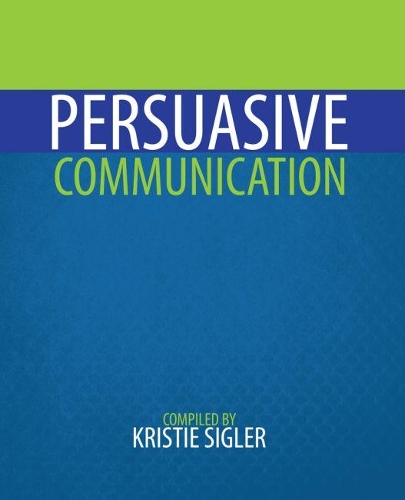 Бумажная книга «Persuasive Communication», автор Кристи Сиглер - фото №1