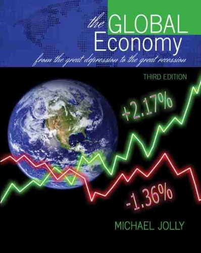 Паперова книга «The Global Economy from the Great Depression to the Great Recession», автор Майкл Джоллі - фото №1