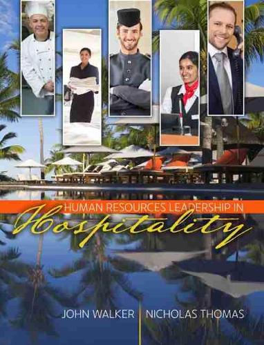 Паперова книга «Human Resources Leadership in Hospitality», автор Джон Уокер - фото №1