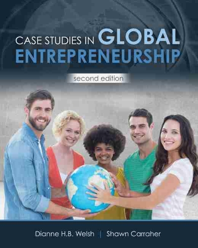 Паперова книга «Case Studies in Global Entrepreneurship», авторів Діана Велш, Шон Каррахер - фото №1