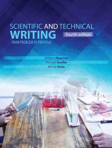 Паперова книга «Scientific and Technical Writing: From Problem to Proposal», авторів Майкл Геллер, Ніколь Реда, Вільям Магріно - фото №1
