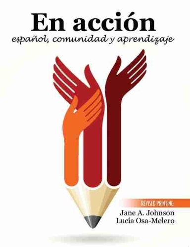 Бумажная книга «En accion: espanol, comunidad y aprendizaje», автор Люсия Оса-Мелеро - фото №1