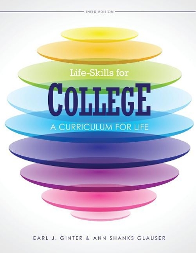 Бумажная книга «Life-Skills for College: A Curriculum for Life», авторов Энн Глаузер, Эрл Дж. Гинтер - фото №1