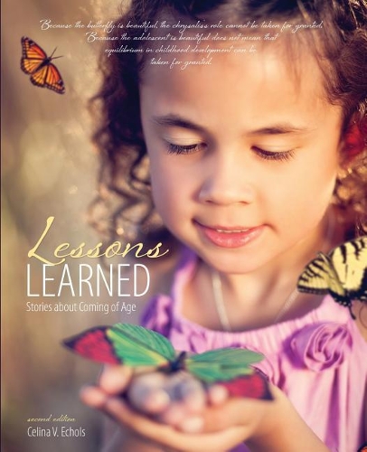 Паперова книга «Lessons Learned: Stories about Coming of Age», авторів Селіна Еколс, Феліція Блахер-Вілсон - фото №1