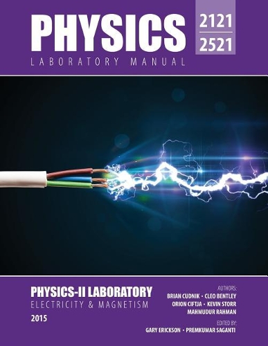 Бумажная книга «Physics Laboratory Manual: 2121 2521», автор Prairie View A&M University - фото №1