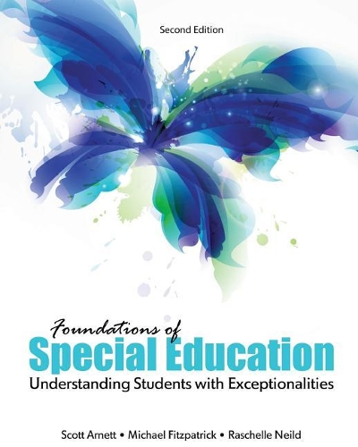 Паперова книга «Foundations of Special Education: Understanding Students with Exceptionalities», авторів Майкл Фіцпатрік, Нена Рашель Теохаріс, Скотт Арнетт - фото №1