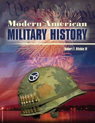 Бумажная книга «Modern American Military History», авторов Герберт С. Пипер, Роберт Ф. Ричи - фото №1