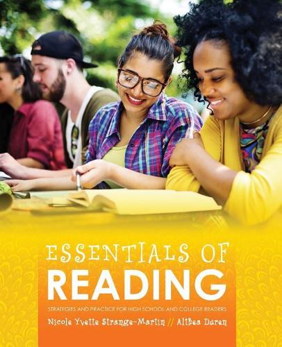 Паперова книга «Essentials of Reading: Strategies and Practice for High School and College Readers», авторів Алтея Дюрен, Ніколь І Стрендж Мартін - фото №1