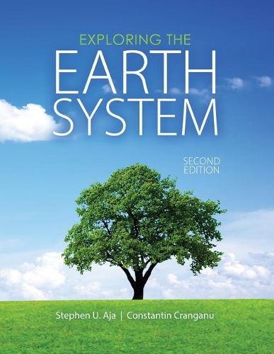 Паперова книга «Exploring the Earth System», авторів Константін Крангану, Стівен Аджа - фото №1