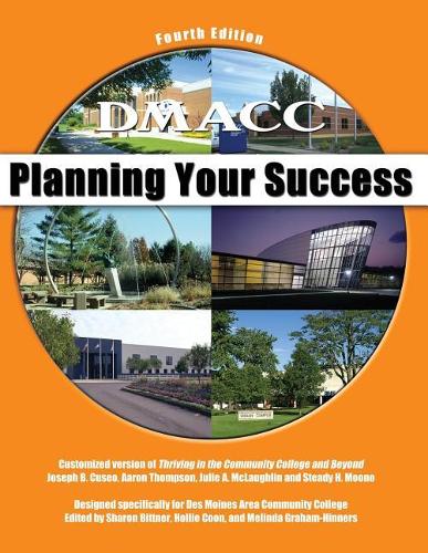 Паперова книга «DMACC: Planning Your Success», авторів Холлі Кун, Мелінда К. Грем Хіннерс, Шарон Біттнер - фото №1