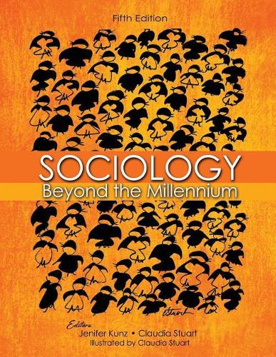 Бумажная книга «Sociology: Beyond the Millennium», авторов Клаудия Стюарт, Дженифер Кунц - фото №1