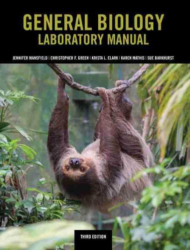 Бумажная книга «General Biology Laboratory Manual», авторов Делорес Баркхерст, Дженнифер Мэнсфилд, Карен Матис, Криста Кларк - фото №1